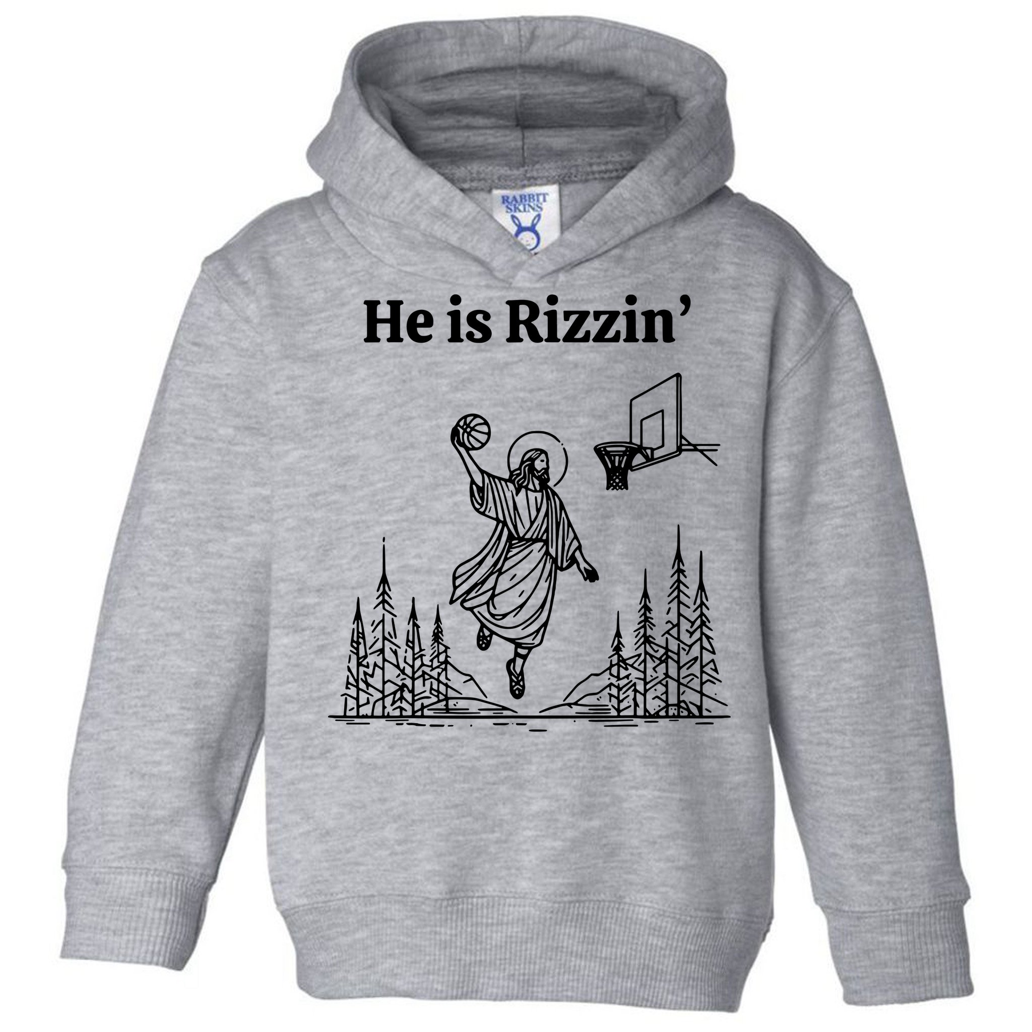 He Is Rizzin Basketball Jesus Funny Easter Christian Toddler Hoodie
