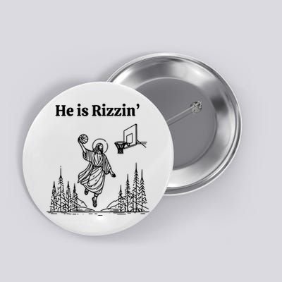 He Is Rizzin Basketball Jesus Funny Easter Christian Button