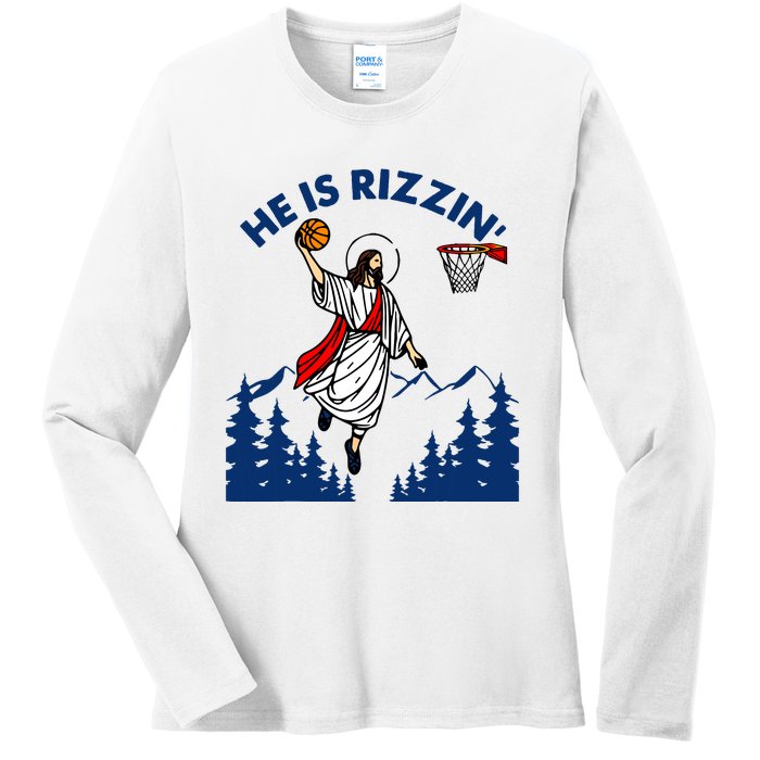 He Is Rizzin Jesus Basketball Easter Religious Ladies Long Sleeve Shirt