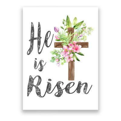 He is Risen Jesus Christian Easter Floral Wreath Women Girl Poster