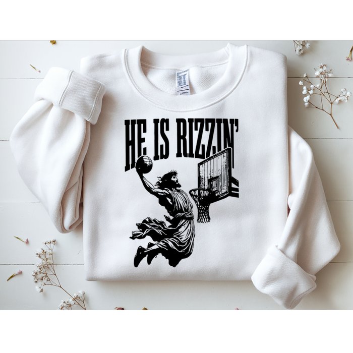 He Is Rizzin Funny Jesus Basketball Sweatshirt