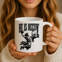 He Is Rizzin Funny Jesus Basketball Mug