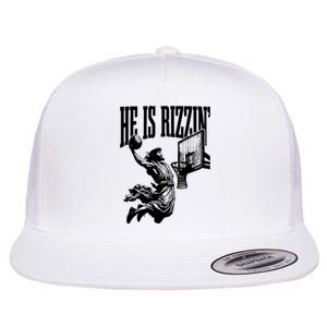 He Is Rizzin Funny Jesus Basketball Flat Bill Trucker Hat