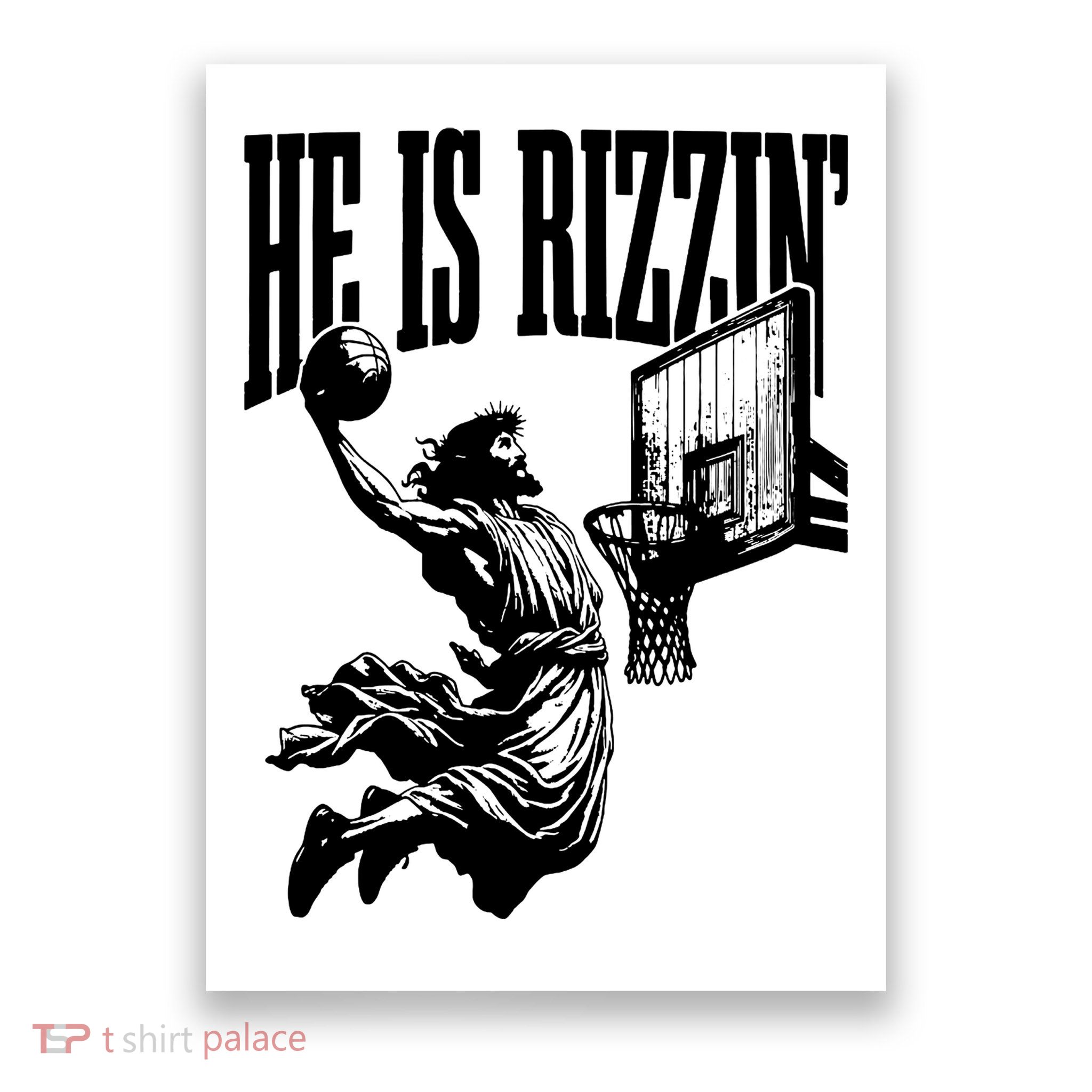 He Is Rizzin Funny Jesus Basketball Poster