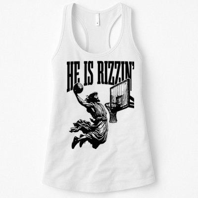 He Is Rizzin Funny Jesus Basketball Womens Tank Top