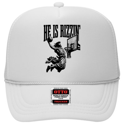 He Is Rizzin Funny Jesus Basketball Trucker Hat