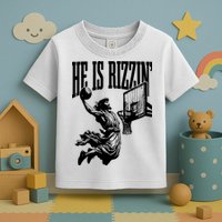 He Is Rizzin Funny Jesus Basketball Toddler T-Shirt