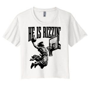 He Is Rizzin Funny Jesus Basketball Women's Crop Top Tee