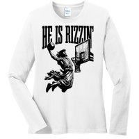 He Is Rizzin Funny Jesus Basketball Ladies Long Sleeve Shirt