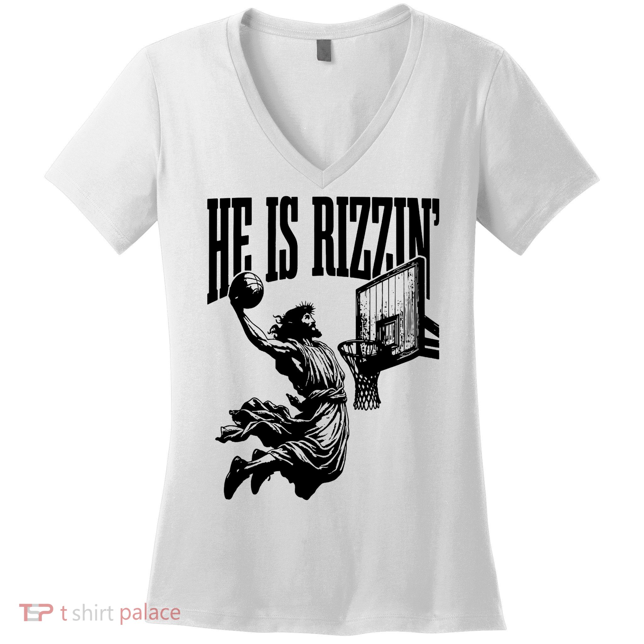He Is Rizzin Funny Jesus Basketball Women's V-Neck T-Shirt