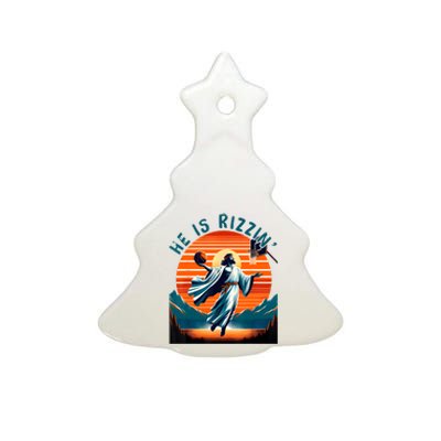 He Is Rizzin Basketball Jesus Retro Easter Christian Ceramic Tree Ornament