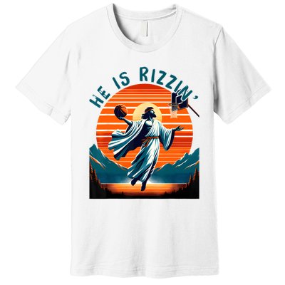 He Is Rizzin Basketball Jesus Retro Easter Christian Premium T-Shirt