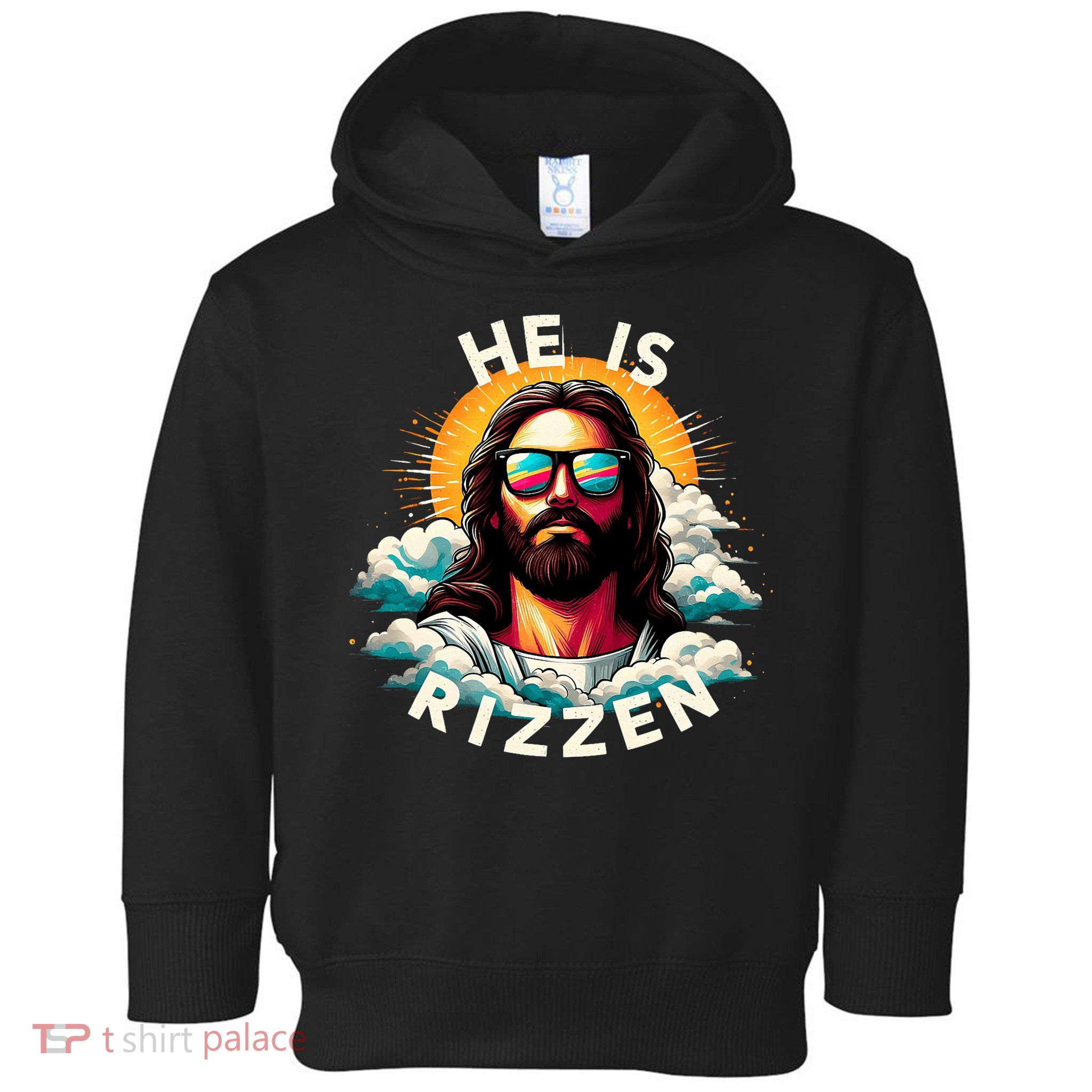 He Is Rizzen Christian Jesus Is Rizzen Christian Religious Toddler Hoodie