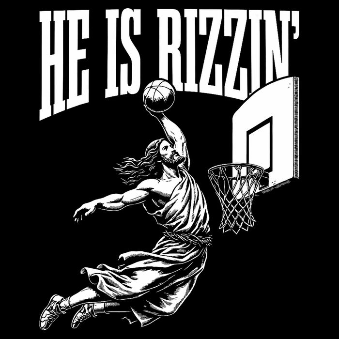 He Is Rizzin Funny Jesus Basketball Meme Tall Sweatshirt