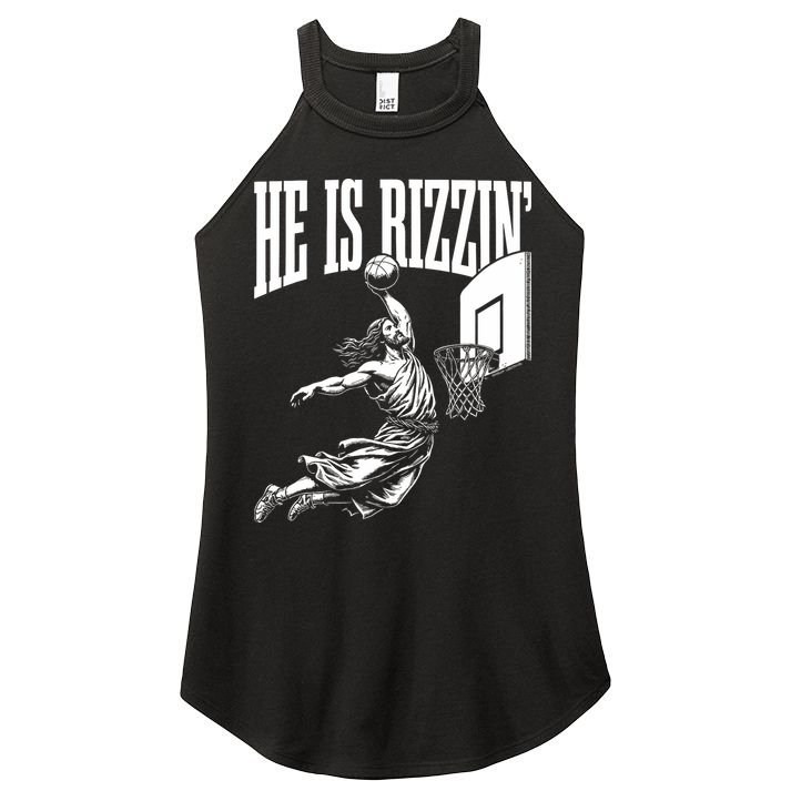 He Is Rizzin Funny Jesus Basketball Meme Women's Perfect Tri Rocker Tank