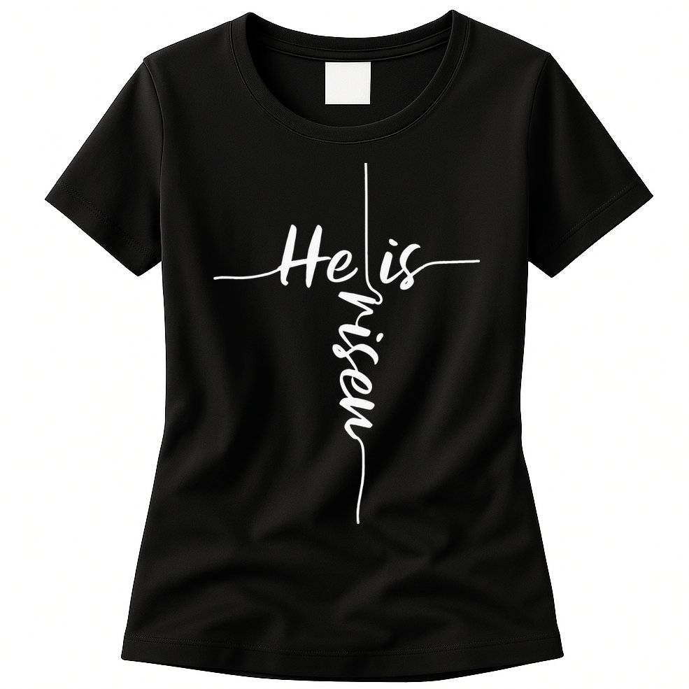 He Is Risen Easter Day Jesus Cross Religious Christian Bible Womens T-Shirt