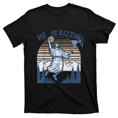 He Is Risen Rizzin Easter Jesus Christian Faith Basketball T-Shirt