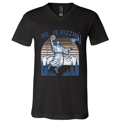 He Is Risen Rizzin Easter Jesus Christian Faith Basketball V-Neck T-Shirt