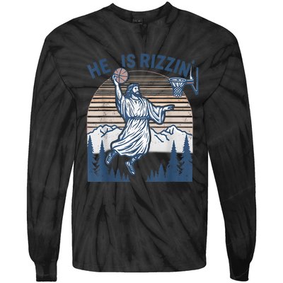 He Is Risen Rizzin Easter Jesus Christian Faith Basketball Tie-Dye Long Sleeve Shirt