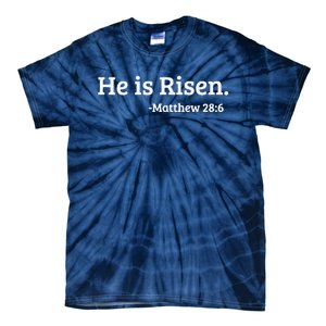 He Is Risen. Matthew 286 Easter Resurrection Tie-Dye T-Shirt