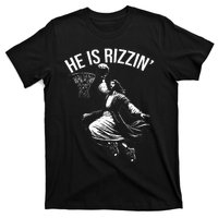 He Is Rizzin Funny Jesus Christ Basketball Player Dunking T-Shirt