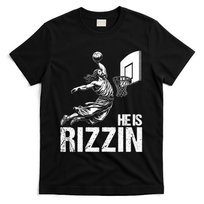He Is Rizzin Funny Jesus Playing Basketball Meme T-Shirt