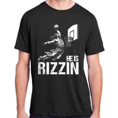 He Is Rizzin Funny Jesus Playing Basketball Meme Adult ChromaSoft Performance T-Shirt