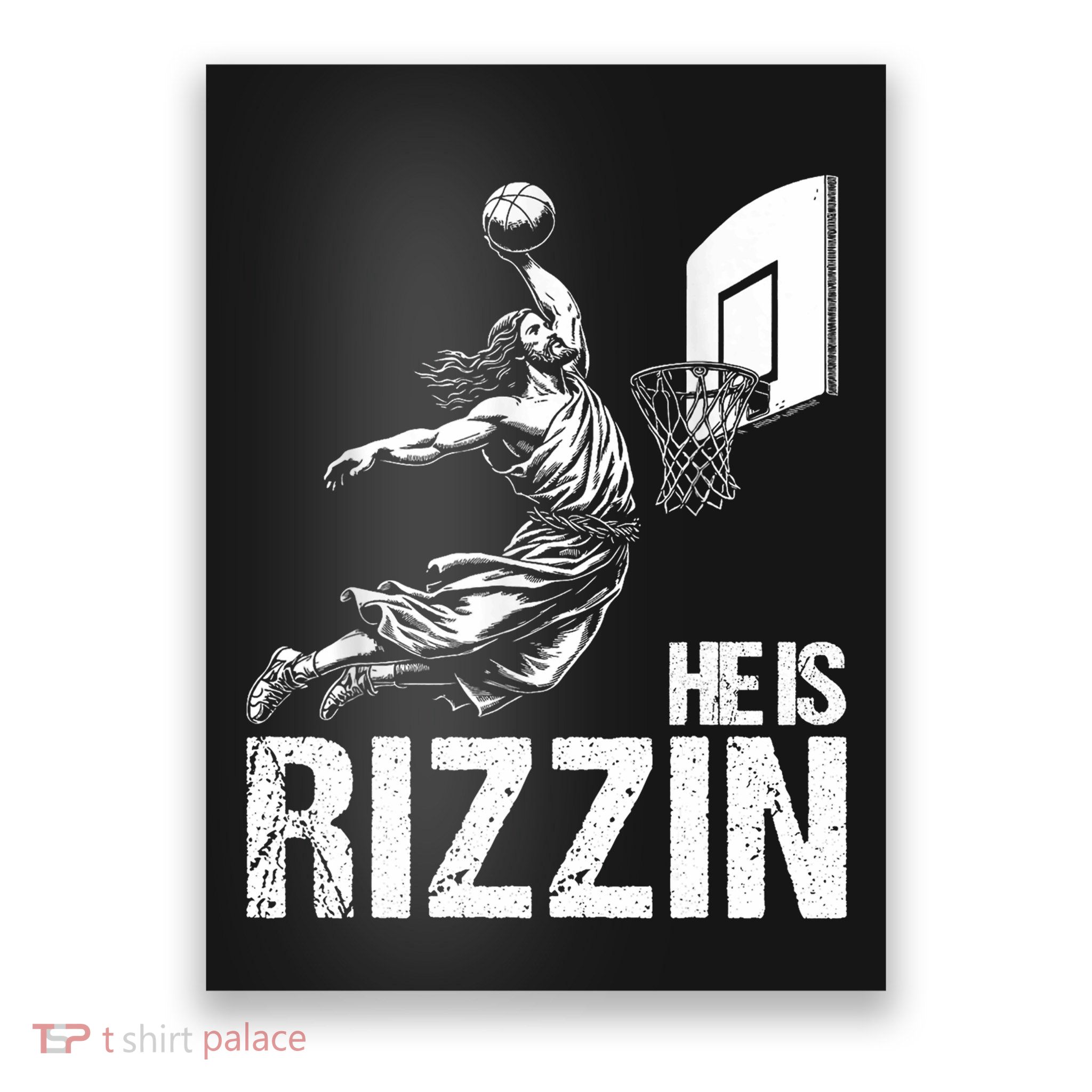 He Is Rizzin Funny Jesus Playing Basketball Meme Poster