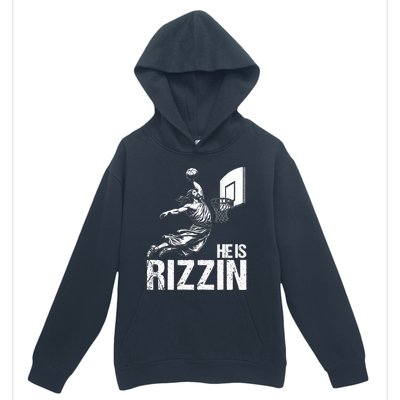 He Is Rizzin Funny Jesus Playing Basketball Meme Urban Pullover Hoodie