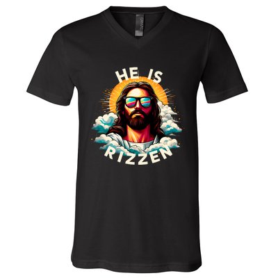 He Is Rizzen Christian Jesus Is Rizzen Christian Religious V-Neck T-Shirt