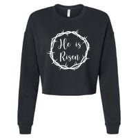 He Is Risen Easter Christ Cropped Pullover Crew