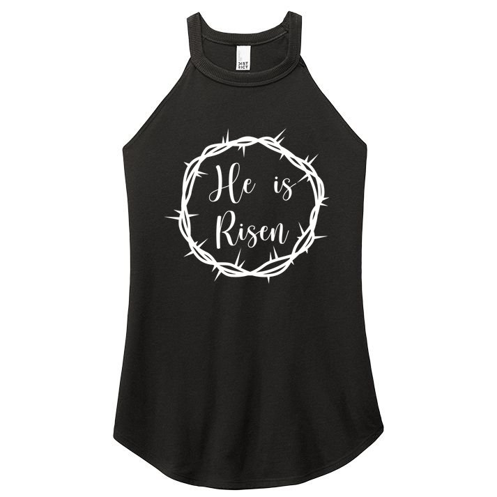 He Is Risen Easter Christ Women's Perfect Tri Rocker Tank