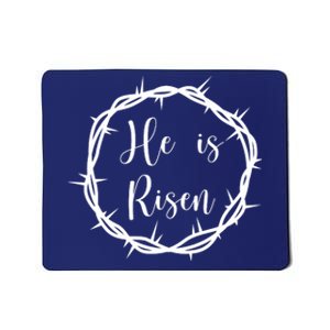 He Is Risen Easter Christ Mousepad