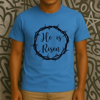 He Is Risen Easter Christ T-Shirt