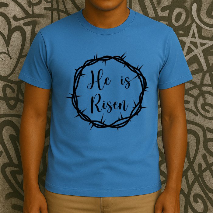 He Is Risen Easter Christ T-Shirt