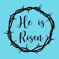 He Is Risen Easter Christ Womens T-Shirt