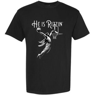 He Is Rizzin Jesus Playing Basketball Funny Sports Rizz Garment-Dyed Heavyweight T-Shirt