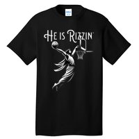 He Is Rizzin Jesus Playing Basketball Funny Sports Rizz Tall T-Shirt