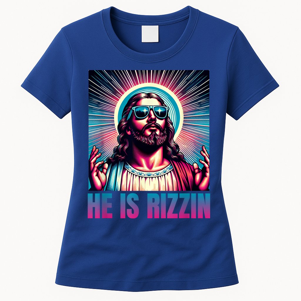 He Is Rizzin Jesus Is Rizzen Womens T-Shirt