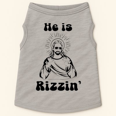 He Is Rizzin Jesus Is Rizzen Funny Doggie Tank