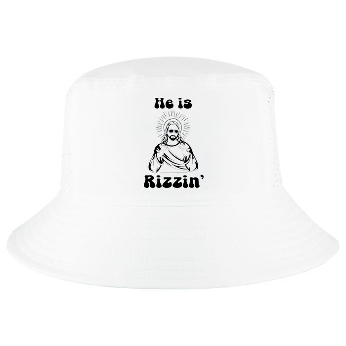 He Is Rizzin Jesus Is Rizzen Funny Cool Comfort Performance Bucket Hat