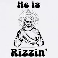He Is Rizzin Jesus Is Rizzen Funny Cool Comfort Performance Bucket Hat