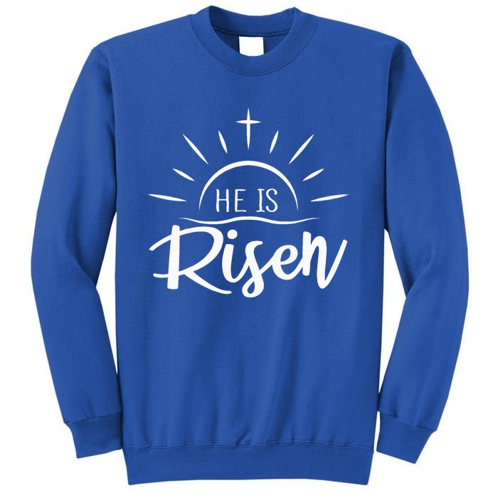 He Is Risen Funny Sweatshirt