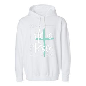 He Is Risen Easter Christian Cross Garment-Dyed Fleece Hoodie