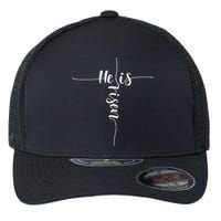 He Is Risen Cross Jesus For Christian Easter Day Flexfit Unipanel Trucker Cap