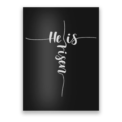 He Is Risen Cross Jesus For Christian Easter Day Poster