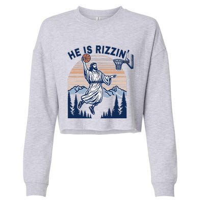 He Is Rizzin Funny Jesus Playing Basketball Meme Christian Cropped Pullover Crew