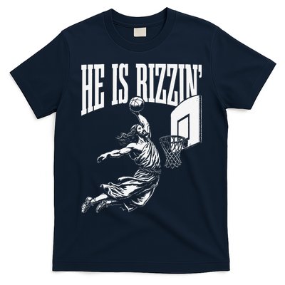 He Is Rizzin Funny Jesus Basketball Meme T-Shirt
