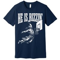 He Is Rizzin Funny Jesus Basketball Meme Premium T-Shirt