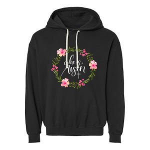 He Is Risen Jesus Christian Happy Easter Floral Wreath Garment-Dyed Fleece Hoodie